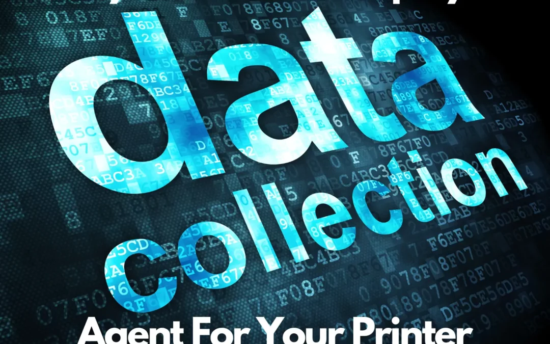 Deploy a Data Collection Agent for Your Printer Fleet