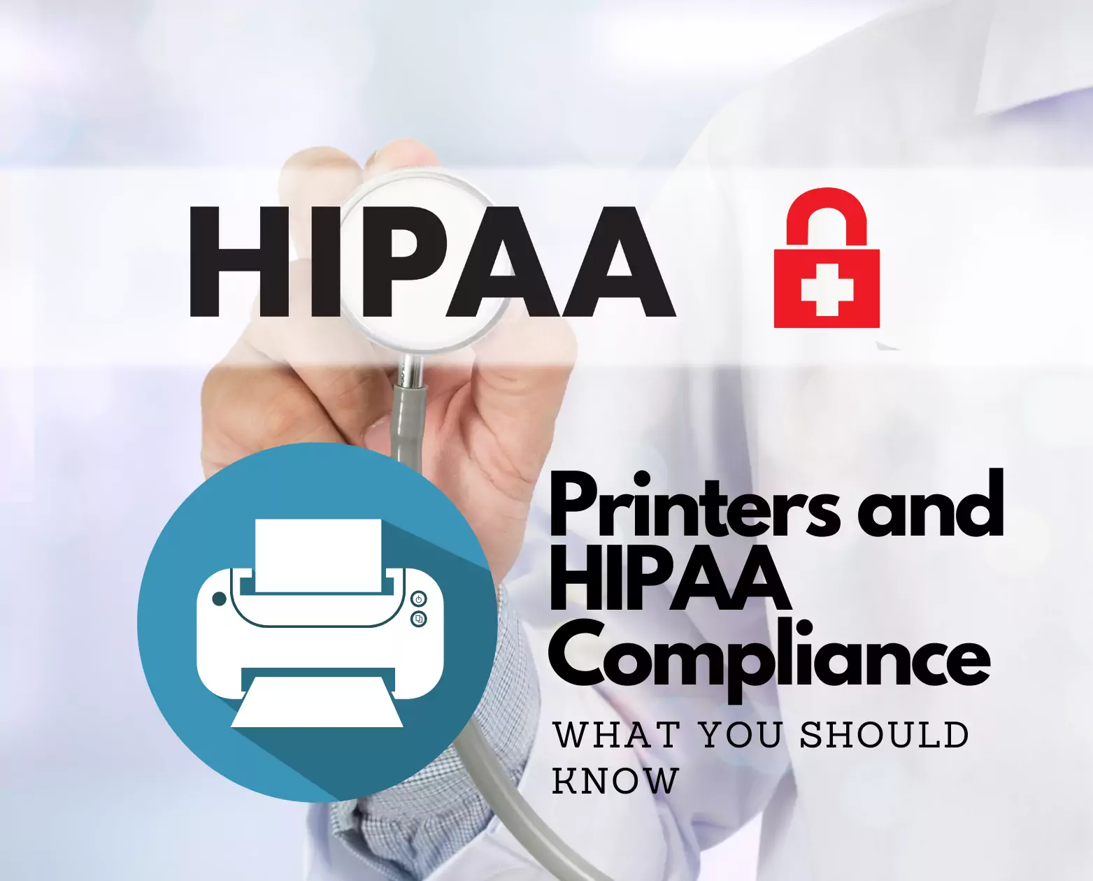 HIPAA Printers