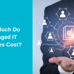 how much do managed it services cost